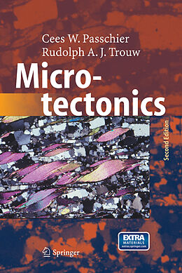 Livre Relié Microtectonics de Rudolph A. J. Trouw, Cees W. Passchier