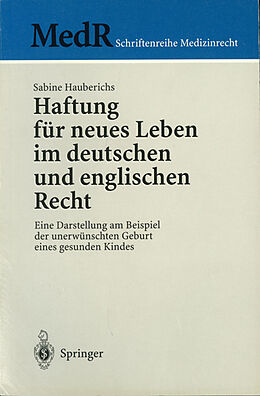 Kartonierter Einband Haftung für neues Leben im deutschen und englischen Recht von Sabine Hauberichs