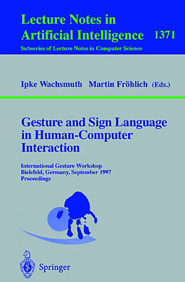 Kartonierter Einband Gesture and Sign Language in Human-Computer Interaction von 