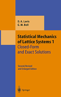 Fester Einband Statistical Mechanics of Lattice Systems von David Lavis, George M. Bell