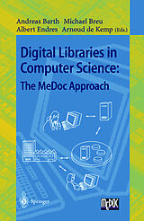 Couverture cartonnée Digital Libraries in Computer Science: The MeDoc Approach de 