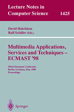 Kartonierter Einband Multimedia Applications, Services and Techniques - ECMAST'98 von 