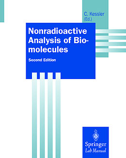 Couverture cartonnée Nonradioactive Analysis of Biomolecules de 