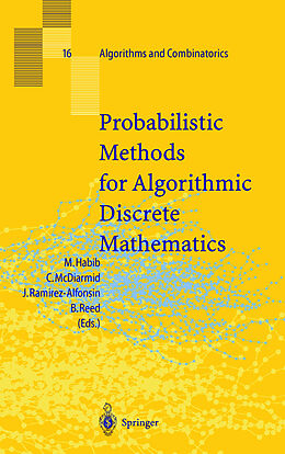 Livre Relié Probabilistic Methods for Algorithmic Discrete Mathematics de 