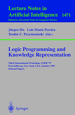 Kartonierter Einband Logic Programming and Knowledge Representation von 