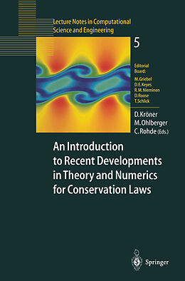 Kartonierter Einband An Introduction to Recent Developments in Theory and Numerics for Conservation Laws von 