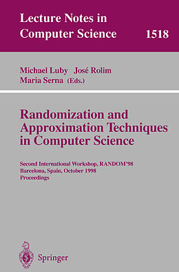 Kartonierter Einband Randomization and Approximation Techniques in Computer Science von 