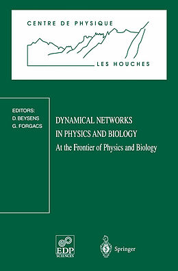 Couverture cartonnée Dynamical Networks in Physics and Biology de 