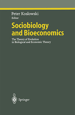 Livre Relié Sociobiology and Bioeconomics de 