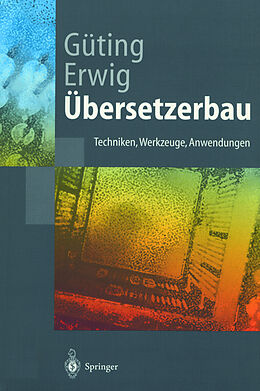 Kartonierter Einband Übersetzerbau von Ralf Hartmut Güting, Martin Erwig