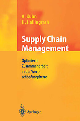 Kartonierter Einband Supply Chain Management von Bernd Hellingrath, Axel Kuhn