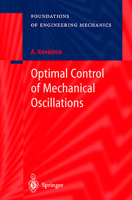 Fester Einband Optimal Control of Mechanical Oscillations von Agnessa Kovaleva