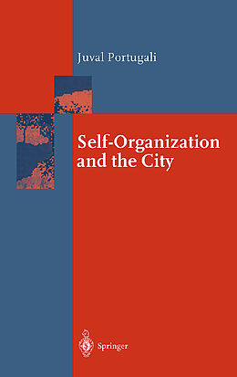 Livre Relié Self-Organization and the City de Juval Portugali