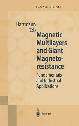 Fester Einband Magnetic Multilayers and Giant Magnetoresistance von Gijs, M. A. M.