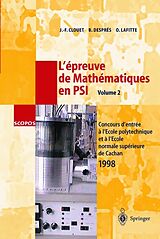 Couverture cartonnée L'épreuve de Mathématiques en PSI, Volume 2 de Jean-Francois Clouet, Bruno Despres, Olivier Lafitte