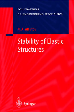 Fester Einband Stability of Elastic Structures von N. A. Alfutov
