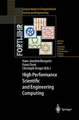 Kartonierter Einband High Performance Scientific and Engineering Computing von 