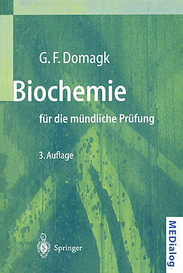 Kartonierter Einband Biochemie für die mündliche Prüfung von Götz F. Domagk