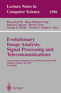 Kartonierter Einband Evolutionary Image Analysis, Signal Processing and Telecommunications von 