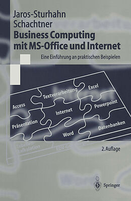 Kartonierter Einband Business Computing mit MS-Office und Internet von Anke Jaros-Sturhahn, Konrad Schachtner