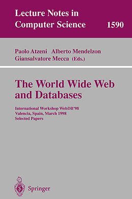 Kartonierter Einband The World Wide Web and Databases von 