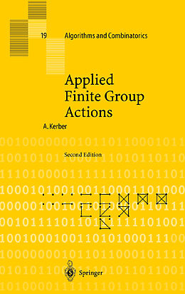 Livre Relié Applied Finite Group Actions de Adalbert Kerber