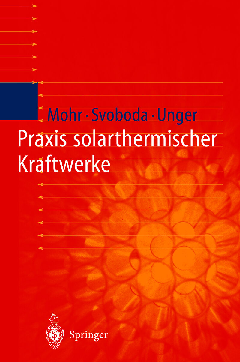 Praxis solarthermischer Kraftwerke