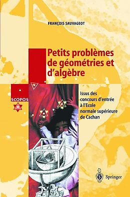 Couverture cartonnée Petits problèmes de géométries et d'algèbre de Francois Sauvageot