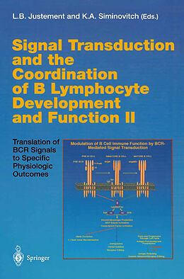 Livre Relié Signal Transduction and the Coordination of B Lymphocyte Development and Function II de 