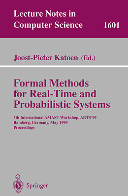 Kartonierter Einband Formal Methods for Real-Time and Probabilistic Systems von 