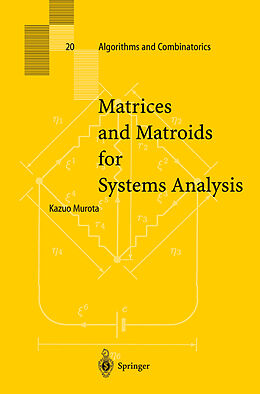 Livre Relié Matrices and Matroids for Systems Analysis de Kazuo Murota