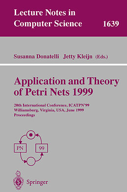 Kartonierter Einband Application and Theory of Petri Nets 1999 von 
