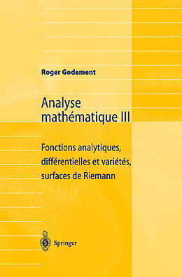 Couverture cartonnée Analyse mathématique III de Roger Godement