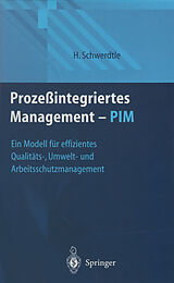Fester Einband Prozeßintegriertes Management  PIM von Hartwig Schwerdtle
