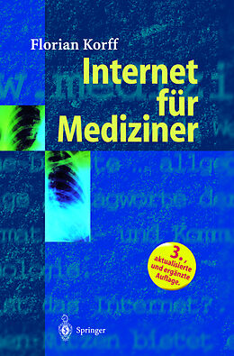 Kartonierter Einband Internet für Mediziner von Florian Korff