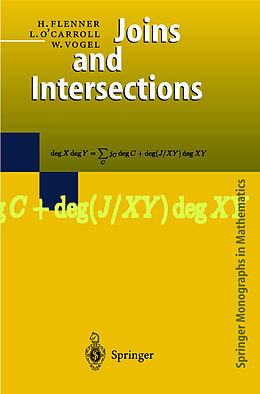 Fester Einband Joins and Intersections von H. Flenner, W. Vogel, L. O'Carroll