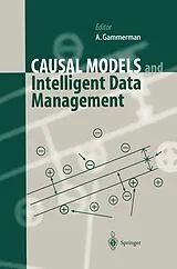 Fester Einband Causal Models and Intelligent Data Management von 