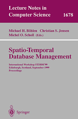 Kartonierter Einband Spatio-Temporal Database Management von 