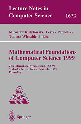 Kartonierter Einband Mathematical Foundations of Computer Science 1999 von 