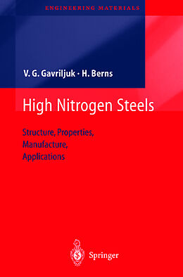 Livre Relié High Nitrogen Steels de Valentin G. Gavriljuk, Hans Berns