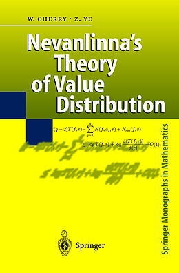 Fester Einband Nevanlinna's Theory of Value Distribution von William Cherry, Zhuan Ye