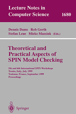 Kartonierter Einband Theoretical and Practical Aspects of SPIN Model Checking von 