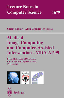 Kartonierter Einband Medical Image Computing and Computer-Assisted Intervention - MICCAI'99 von 