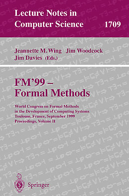 Kartonierter Einband FM'99 - Formal Methods von 