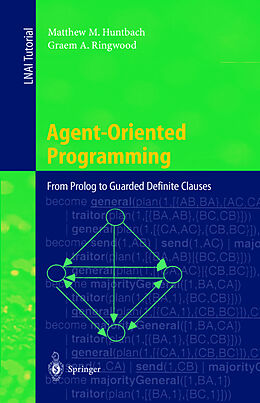 Kartonierter Einband Agent-Oriented Programming von Graem A. Ringwood, Matthew M. Huntbach