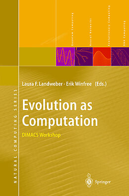 Livre Relié Evolution as Computation de 