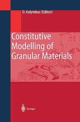 Livre Relié Constitutive Modelling of Granular Materials de Dimitrios Kolymbas