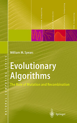 Livre Relié Evolutionary Algorithms de William M. Spears