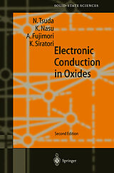 Livre Relié Electronic Conduction in Oxides de N. Tsuda, K. Nasu, A. Fujimori