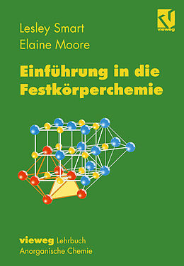 Kartonierter Einband Einführung in die Festkörperchemie von Lesley Smart, Elaine Moore